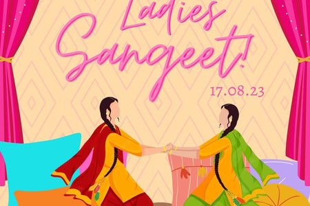 In Sikh & Punjabi Weddings, What is a Ladies Sangeet Party?